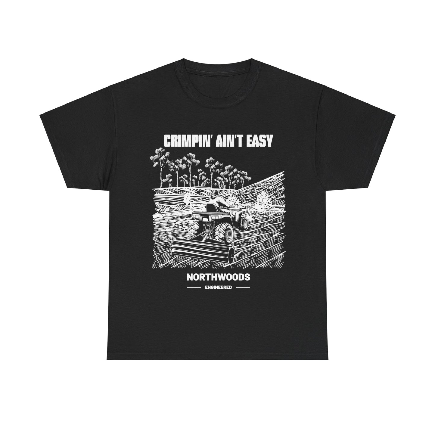 Crimpin' Aint Easy T Shirt