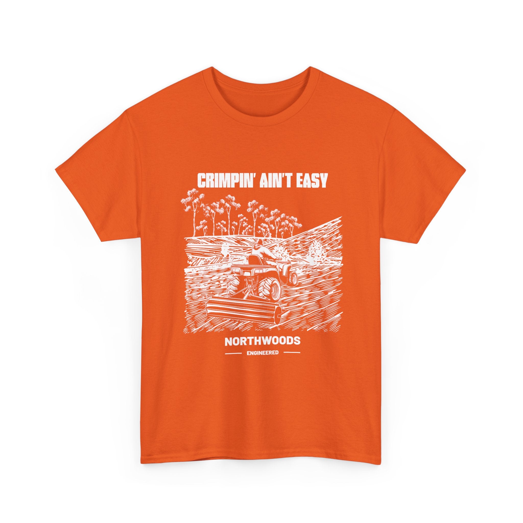 Crimpin' Aint Easy T Shirt